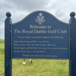 The welcome sign at The Royal Dublin Golf Club